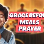 Grace Before Meals